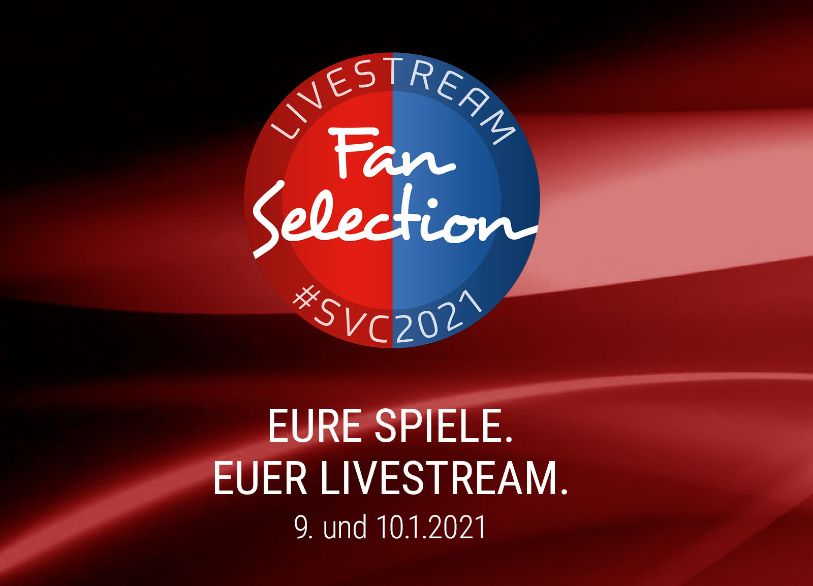 FAN SELECTION - Abstimmung für euer Programm ab morgen